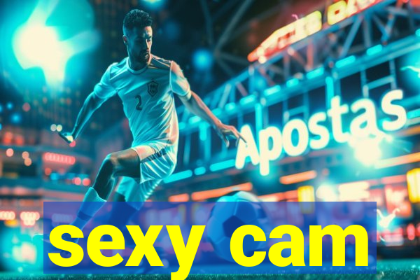 sexy cam